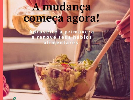 A mudança de hábitos começa agora