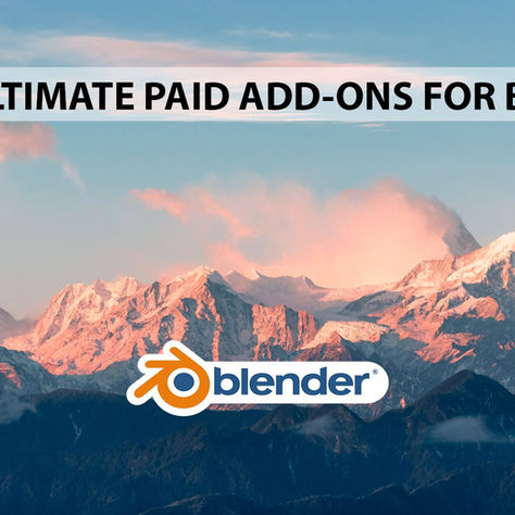 15 Ultimate paid add-ons for Blender.