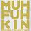 Thumbnail: MUHFUHKIN Design 2 Vegas Gold on White