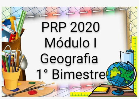 Revisão Pedagógica Módulo I Geografia - 1º Bimestre - 23/11/2020