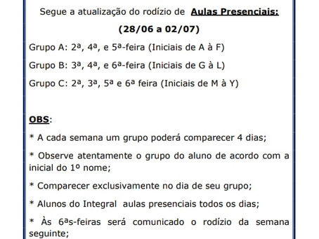 25/06 - Rodízio das Aulas Presenciais (28/06 A 02/07)