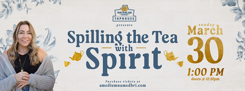 Spilling the Tea with Spirit