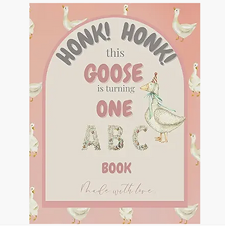 This Goose is turning One ABC Book