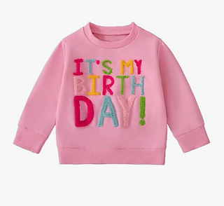 It's My Birthday Toddler Pullover