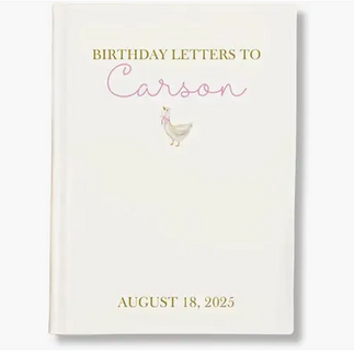 Birthday Letters To Goose Book