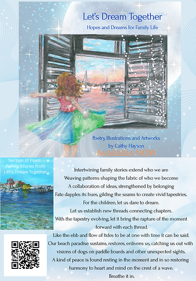 Let's Dream Together. Hope and Dreams for Family Life. Cathy Hayson Art
