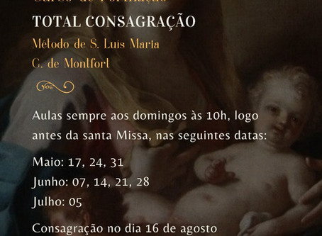 Total Consagração segundo São Luís de Montfort - 1º Semestre de 2020