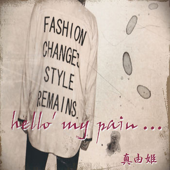 hello' my pain ...
