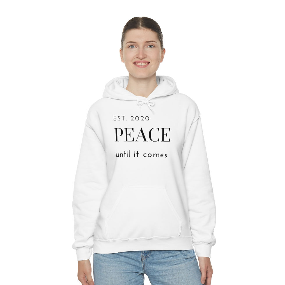 Thumbnail: Peace Until it Comes Hooded Sweatshirt