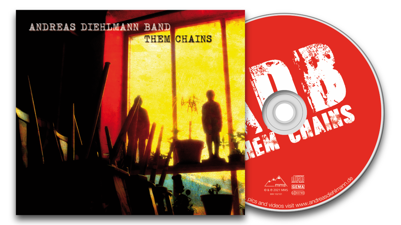 Andreas Diehlmann Band - Them Chains - CD