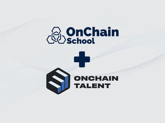 OnChain School + OnChain Talent