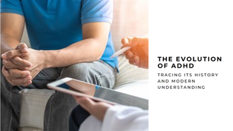 Tracing the Arc of ADHD: From Early Observations to Modern Understanding