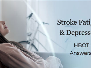 Can HBOT Reduce Post-Stroke Fatigue and Depression? What Evidence Suggests