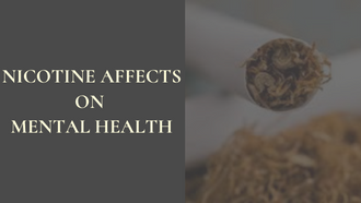 How Nicotine affects mental health?