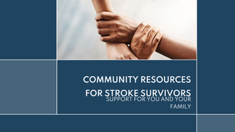 Community Resources for Stroke Survivors and Their Families