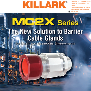 Killark MC2X Series Cable Glands for Harsh or Hazardous Environments 