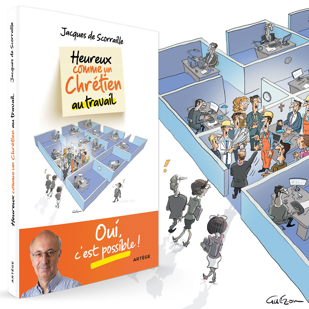 Heureux comme un Chrétien au travail