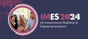 Translational Research Award at the 6th Annual Immune Modulation & Engineering Symposium (IMES)