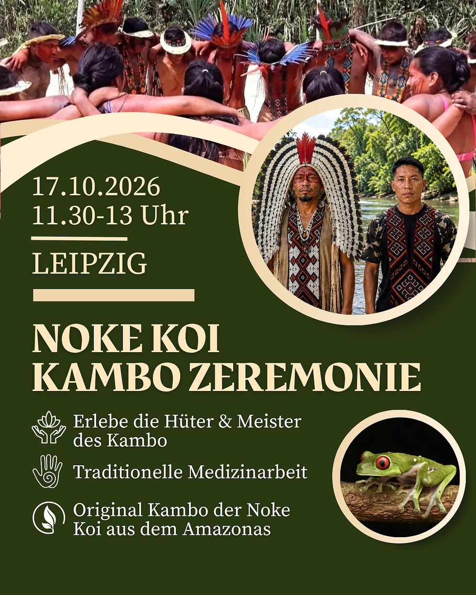 Noke Koi Kambo Zeremonie Leipzig
