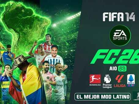 SUDAMÉRICA ARDE 🌎 EA FC 26 AIO / MODO CARRERA, LIBERTADORES & "B" DE 🇦🇷 | MOD LATINO para FIFA 14 🏆⚽