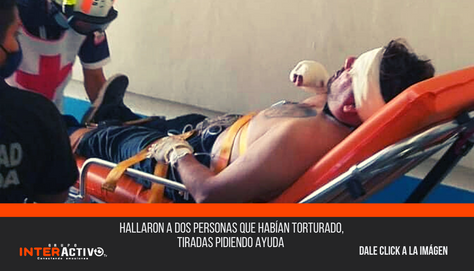 Hallaron a dos personas que habían torturado, tiradas pidiendo ayuda