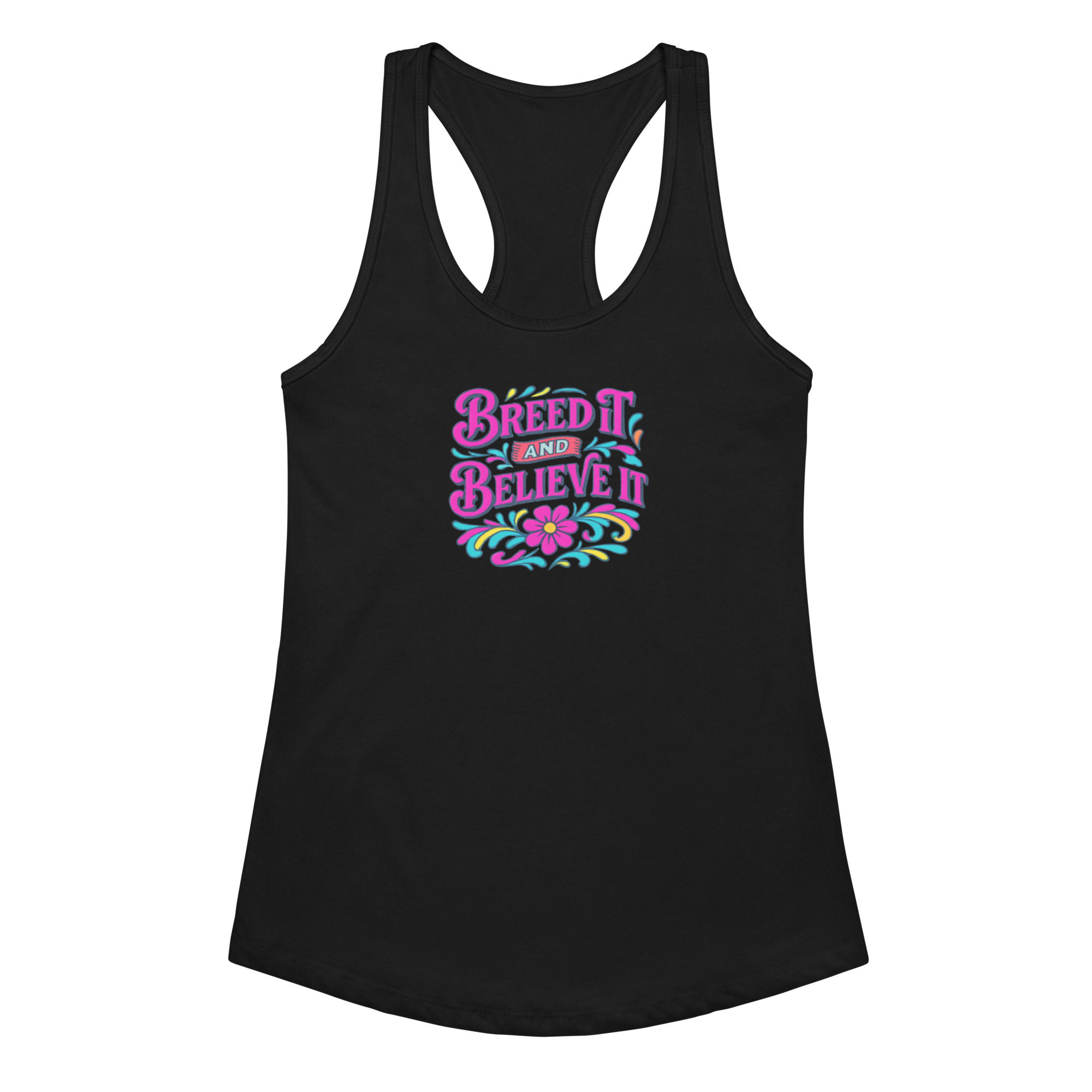 Breed it and Believe It Tank