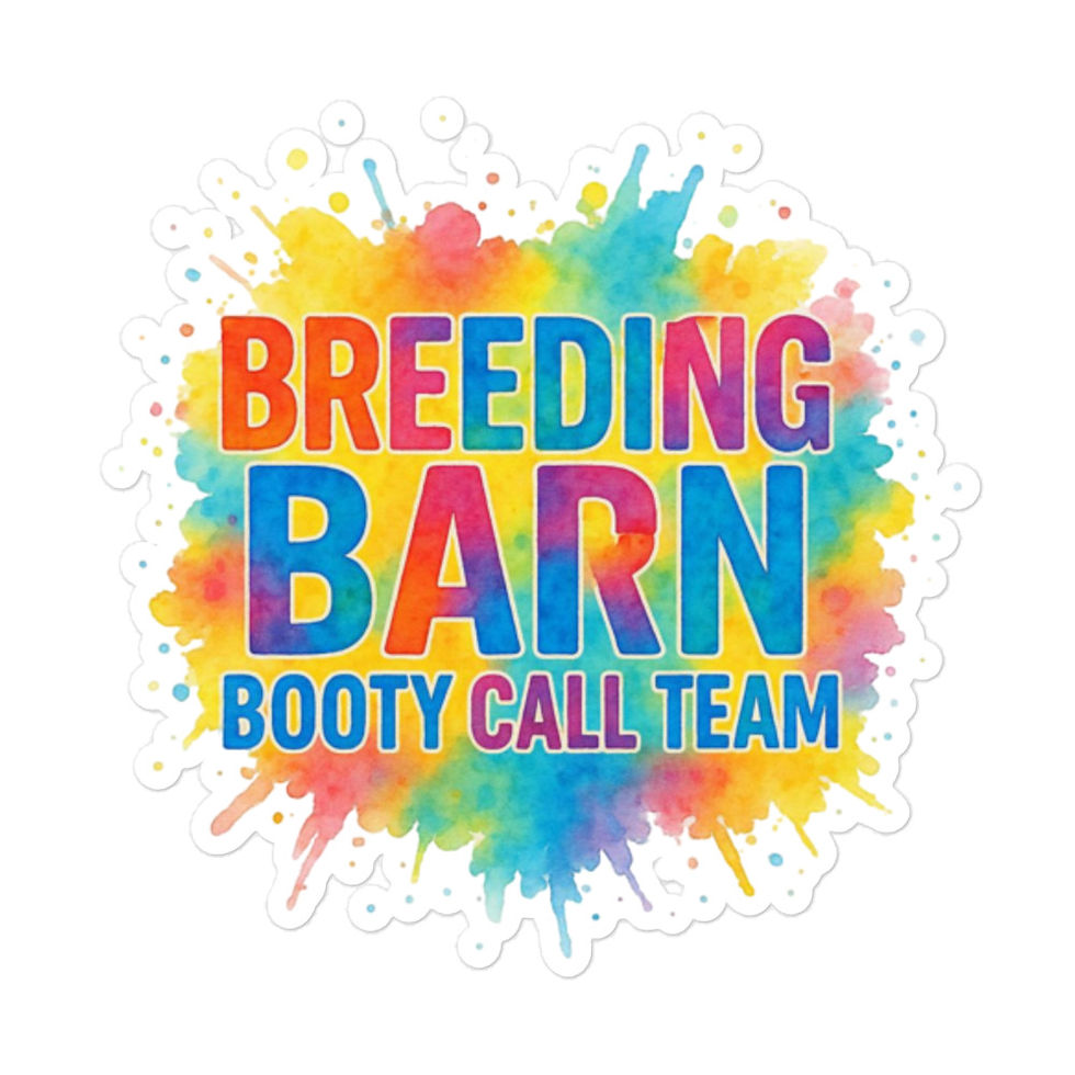 Breeding Barn Booty Call Team Sticker
