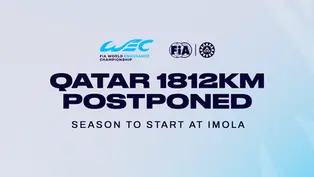 FIA WEC Qatar 1812km postponed with Imola set to host the season opener