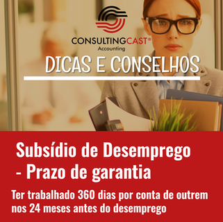 Qual o Prazo de Garantia para Atribuição do Subsídio de desemprego