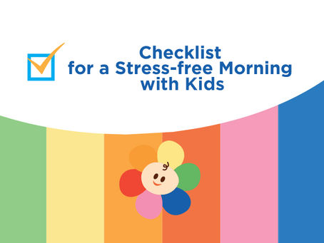 Checklist for a Stress-free Morning with Kids