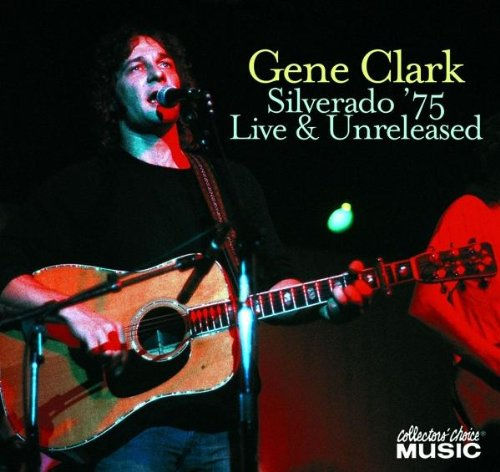 Silverado '75: Live & Unreleased