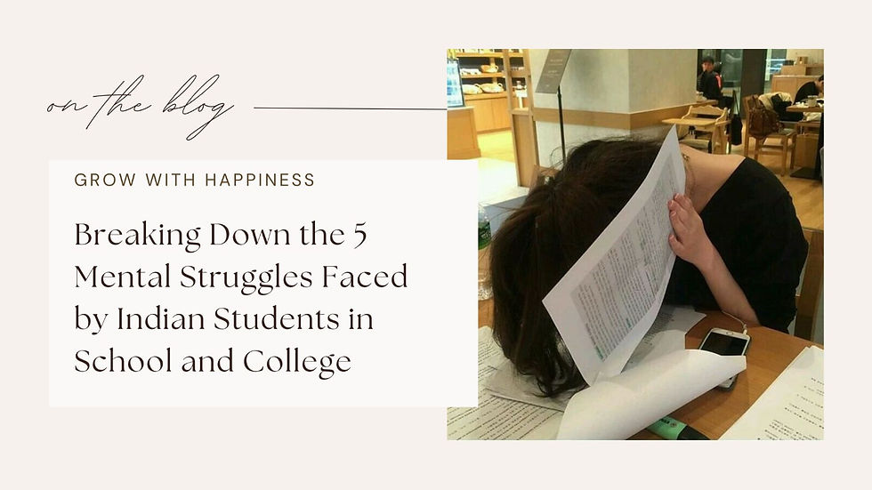 Breaking Down the 5 Mental Struggles Faced by Indian Students in School and College