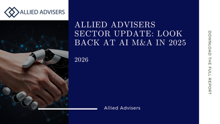 Allied Advisers Sector Update: Look Back at AI M&A in 2025