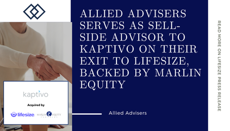 Allied Advisers Serves as Advisor in Sale of Kaptivo to Lifesize