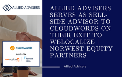 Allied Advisers Served as Sell-Side Advisor to Cloudwords on Their Exit to Welocalize | Norwest Equity Partners