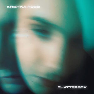 Review: "chatterbox" - Kristina Rossi