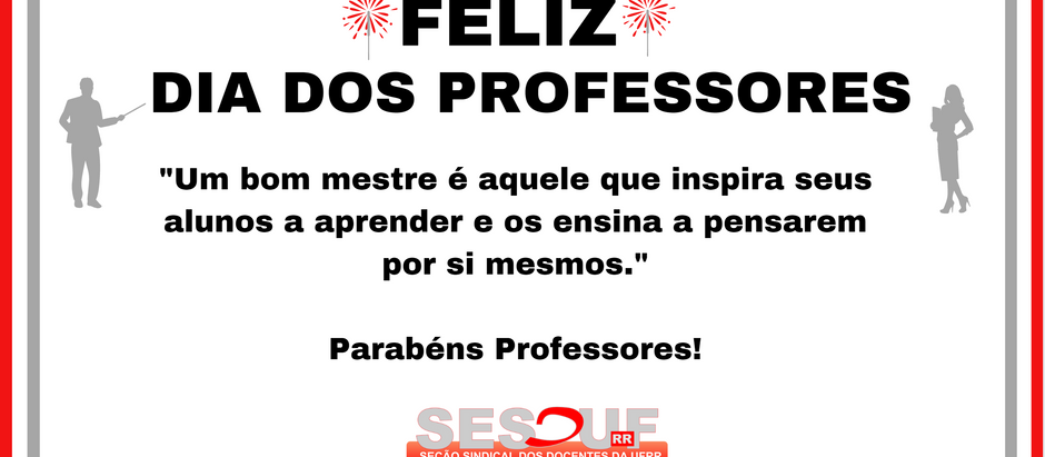 SESDUF-RR realiza homenagem aos professores e professoras