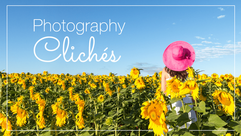 25 Photography Clichés to Avoid Like Fire
