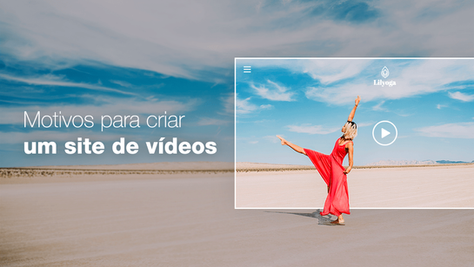 8 Motivos Por Que Você Precisa Criar um Site Para Seus Vídeos