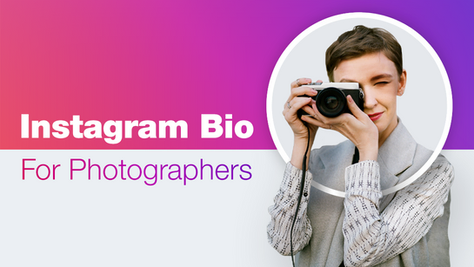 Photographers, This Is How to Nail Your Instagram Bio and Profile
