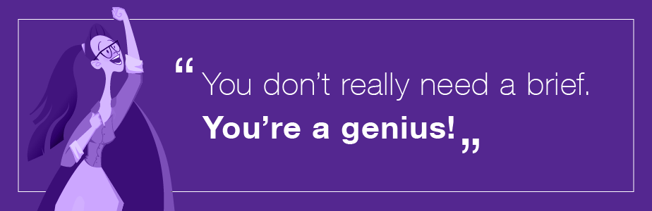 Designer Problems - don't need a brief