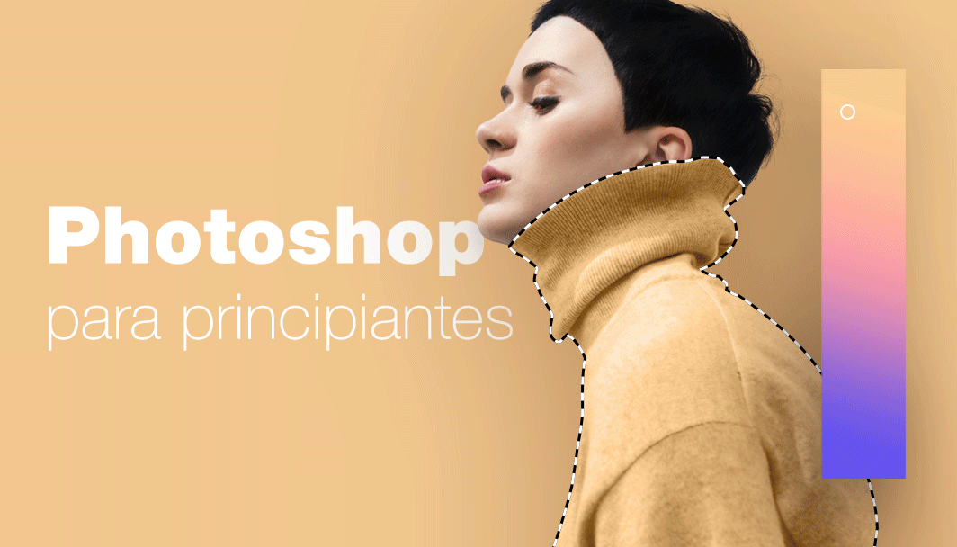 El mejor tutorial de Photoshop para principiantes