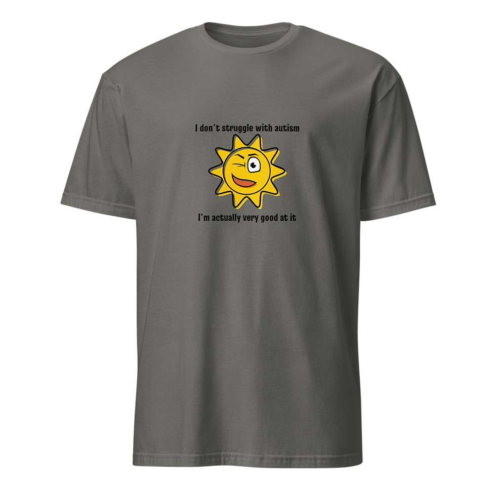 Thumbnail: I don't struggle with autism - Short-Sleeve Unisex T-Shirt