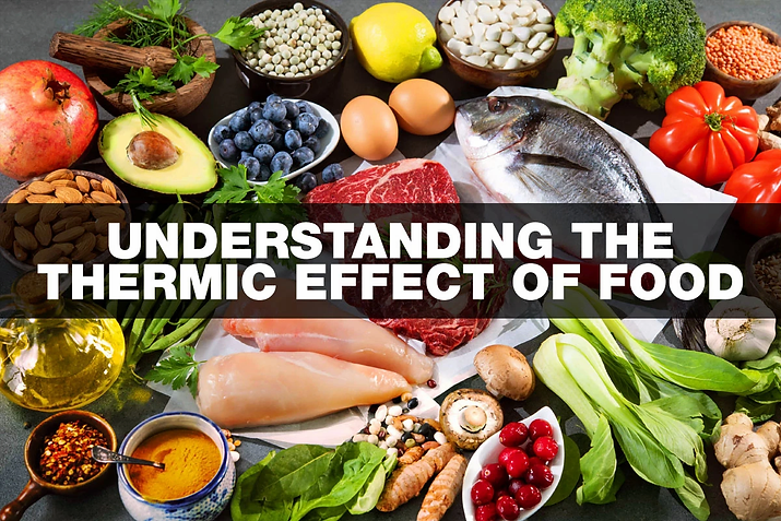 Thermic Effect Of Food.