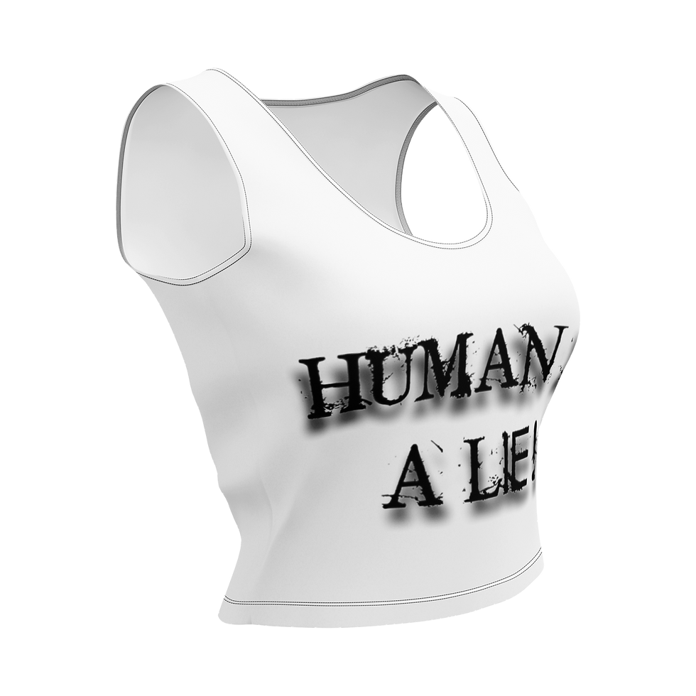 Human Is A Lie! Crop Top