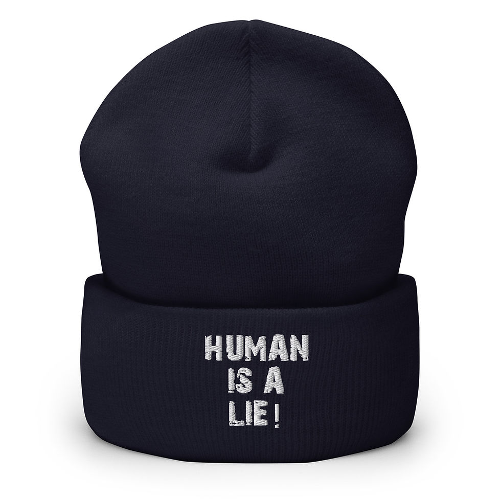 Thumbnail: Human Is A Lie Cuffed Beanie | Hoodoo Hoodies Collection