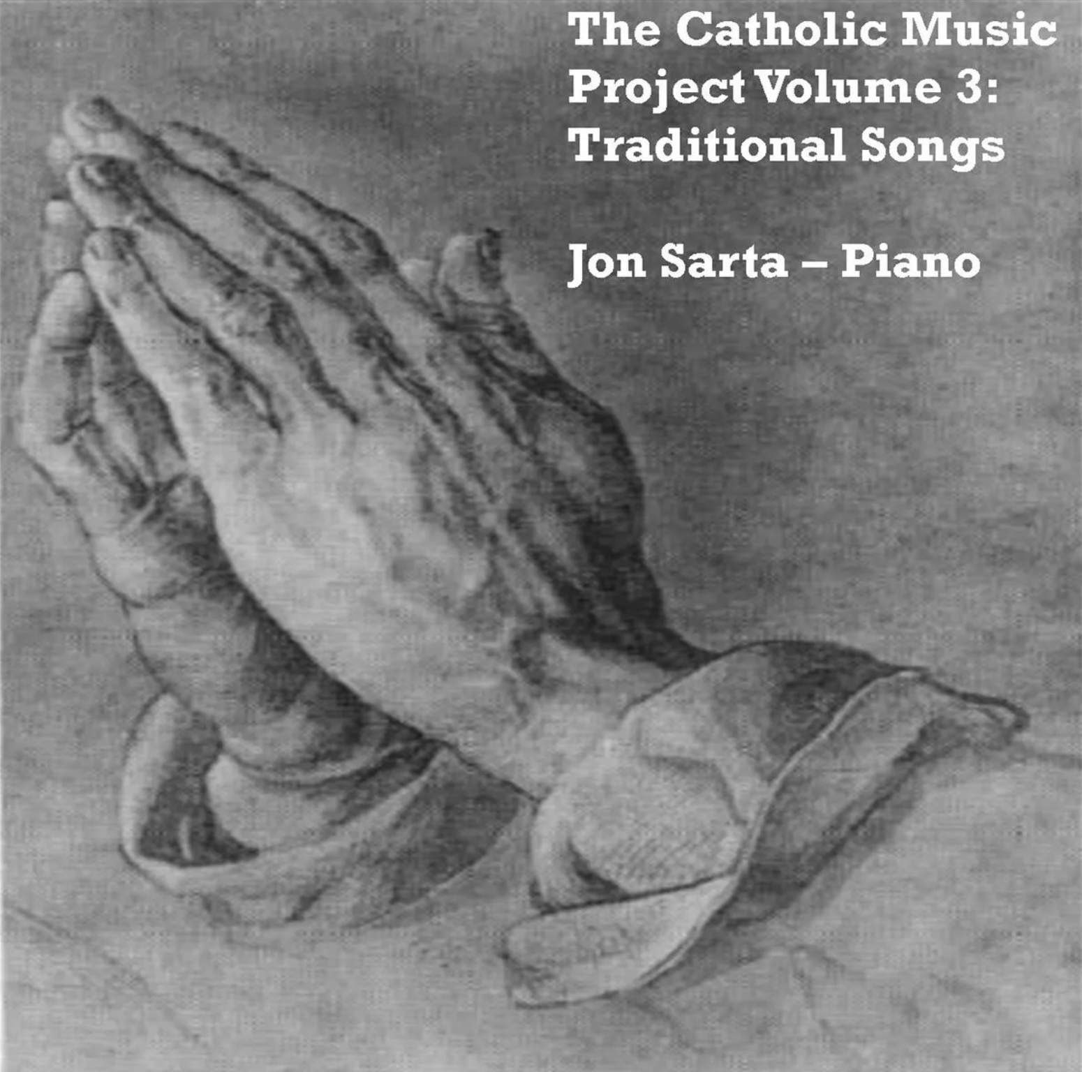 Catholic Music Project 3: Traditional Songs Album