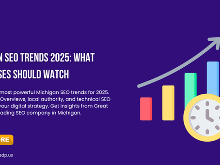 Michigan SEO Trends 2025: What Businesses Should Watch