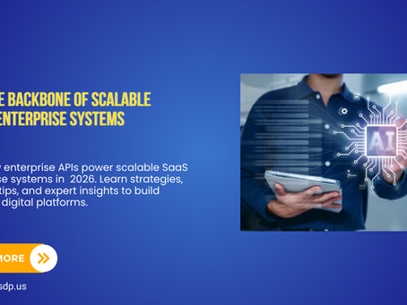 APIs as the Backbone of Scalable SaaS and Enterprise Systems