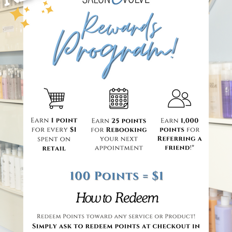 Introducing Salon Evolve's New Rewards Program!